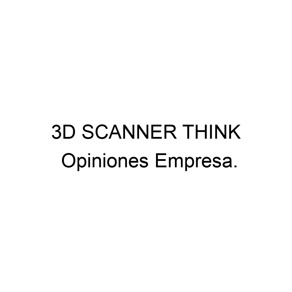 opiniones-3d-scanner-think-958774067