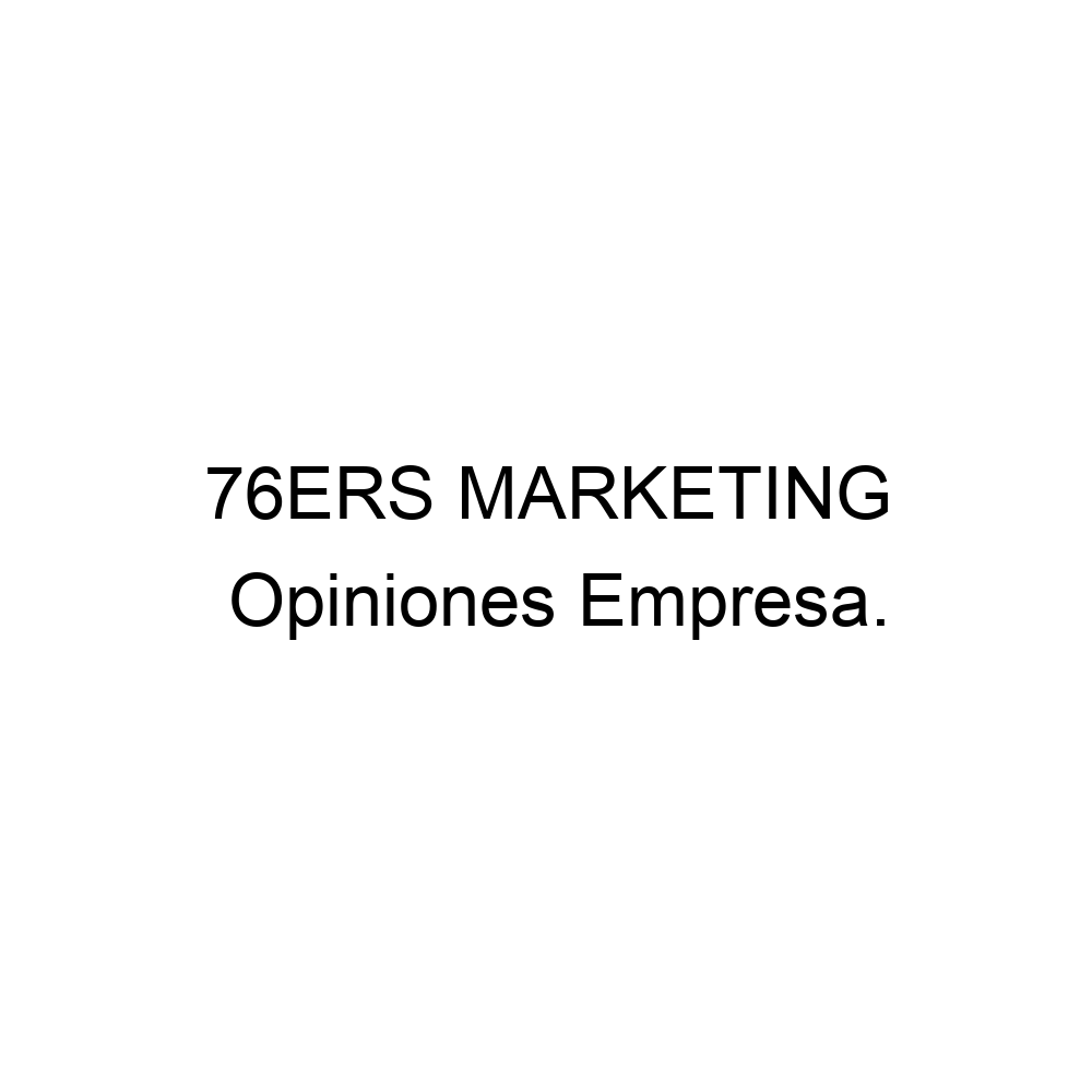 opiniones-76ers-marketing-914137889