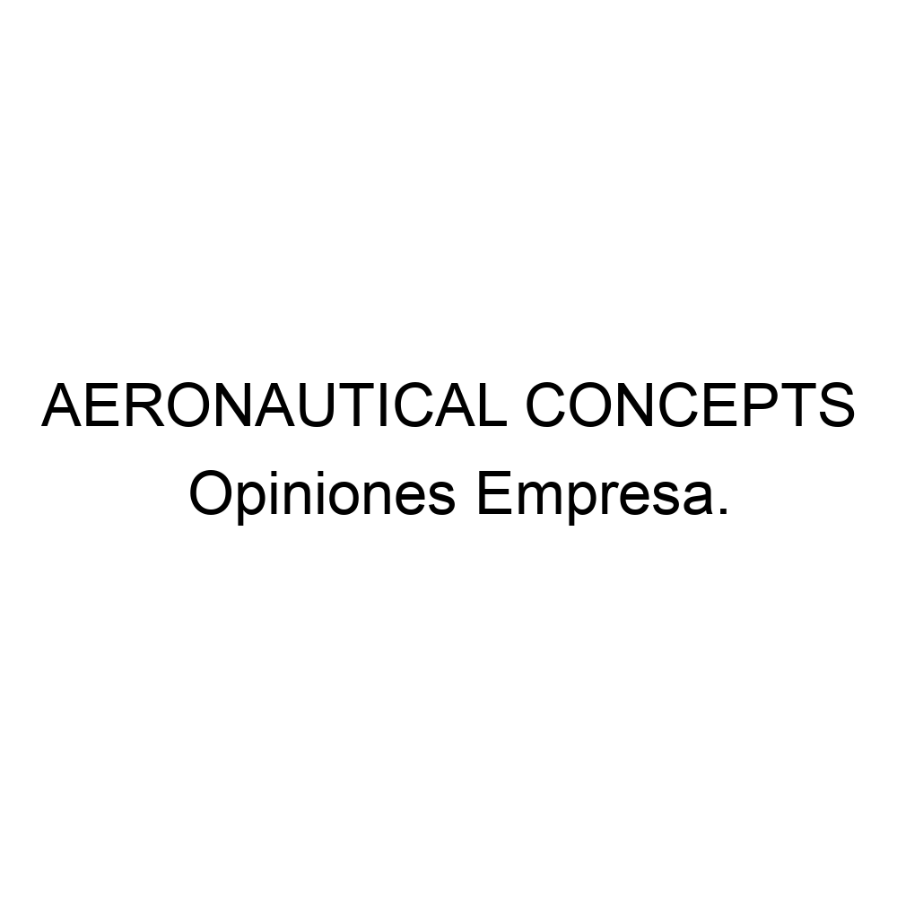 opiniones-aeronautical-concepts-917997858