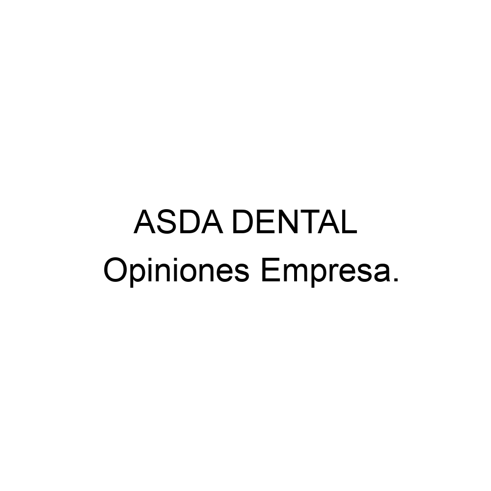 opiniones-asda-dental-977248453