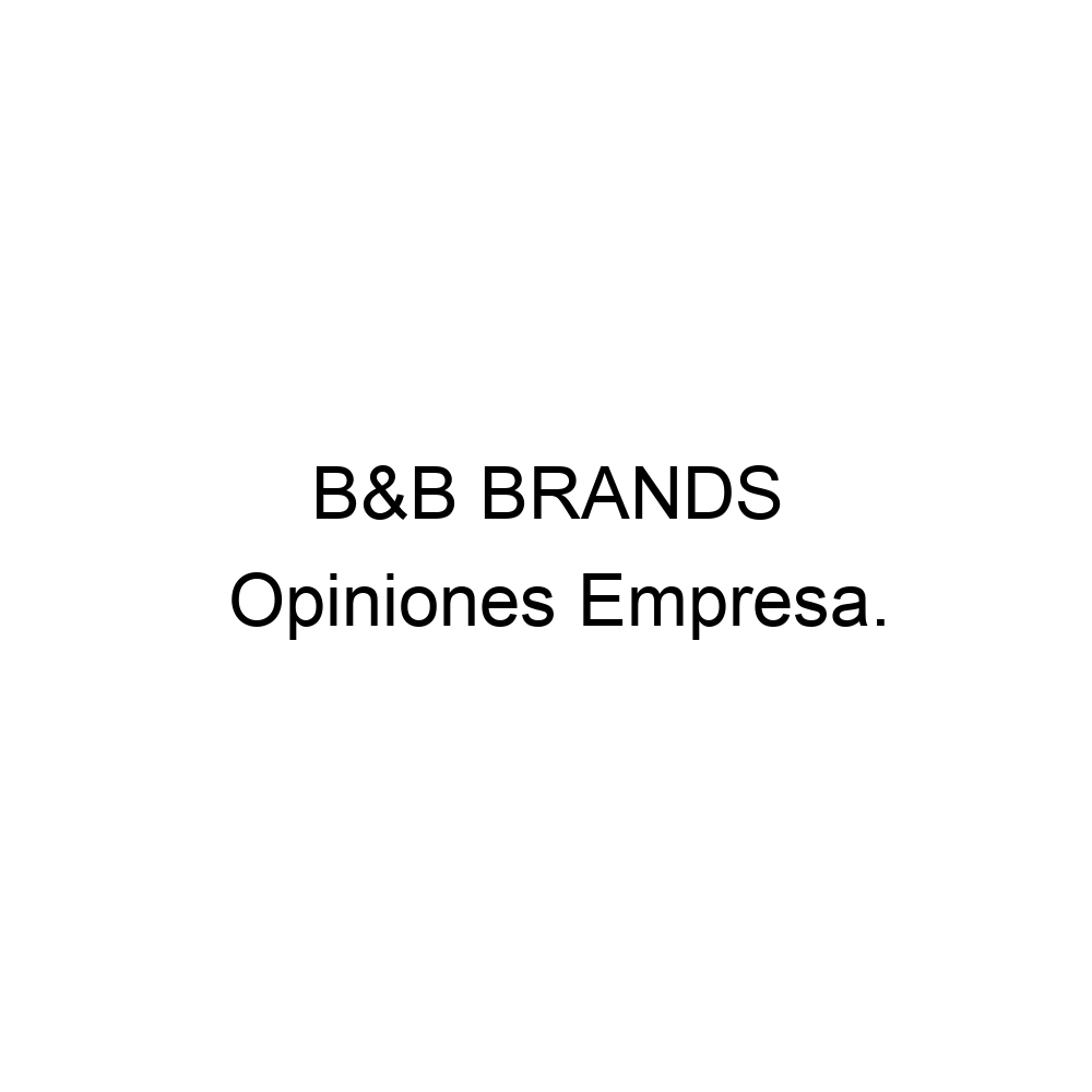 Opiniones B&B BRANDS, 915424014