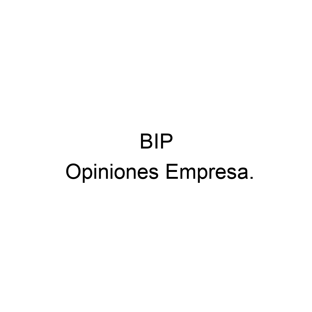 Opiniones BIP, 0