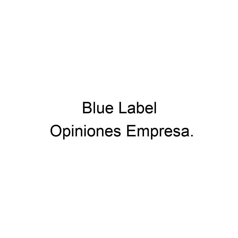 Opiniones Blue Label, 972496010