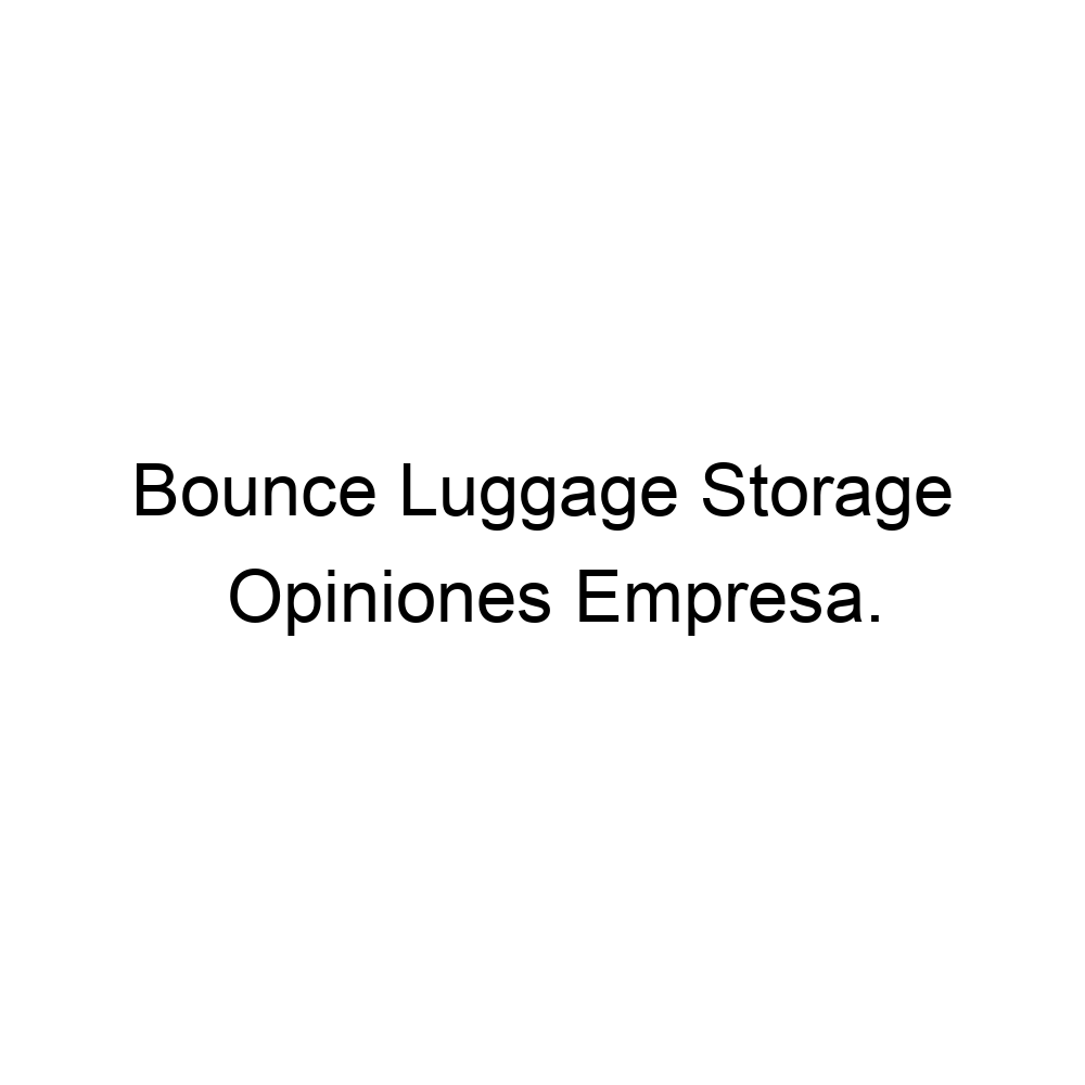 opiniones-bounce-luggage-storage-3479215190