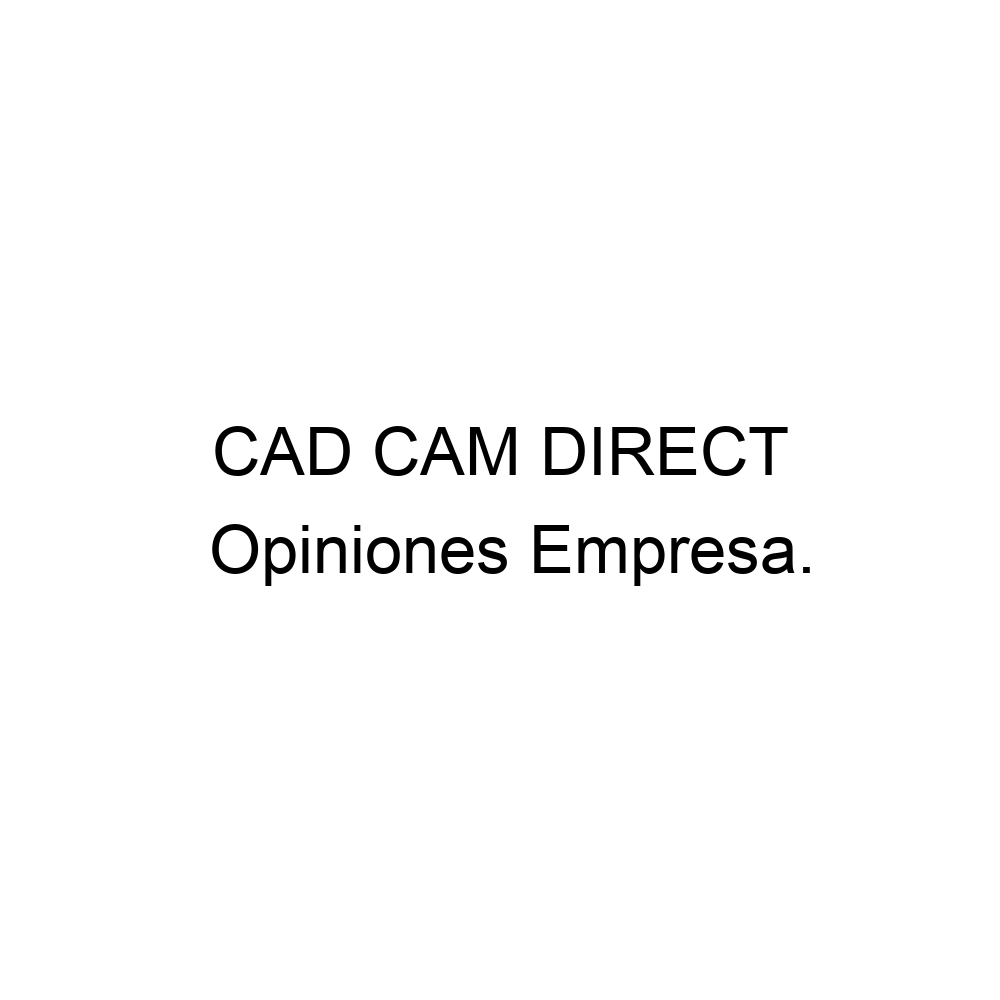 opiniones-cad-cam-direct-956363463