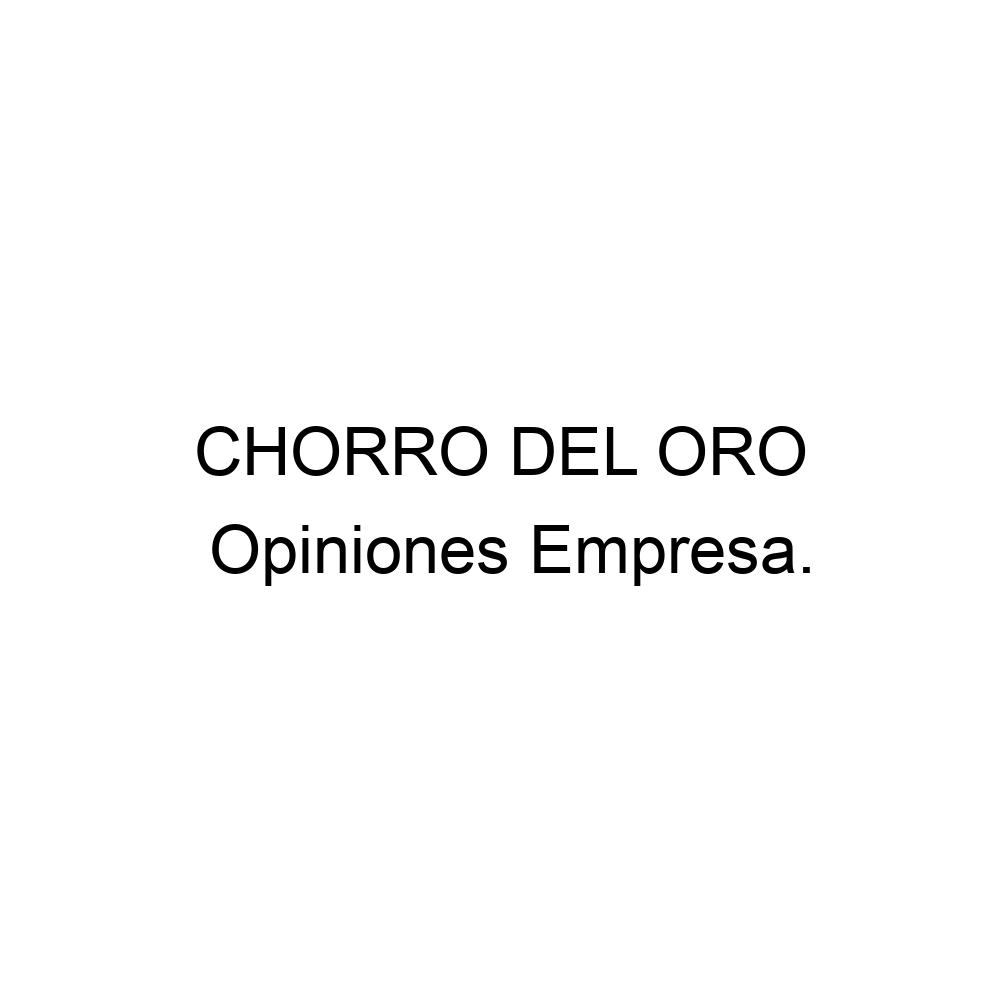 opiniones-chorro-del-oro-943835025