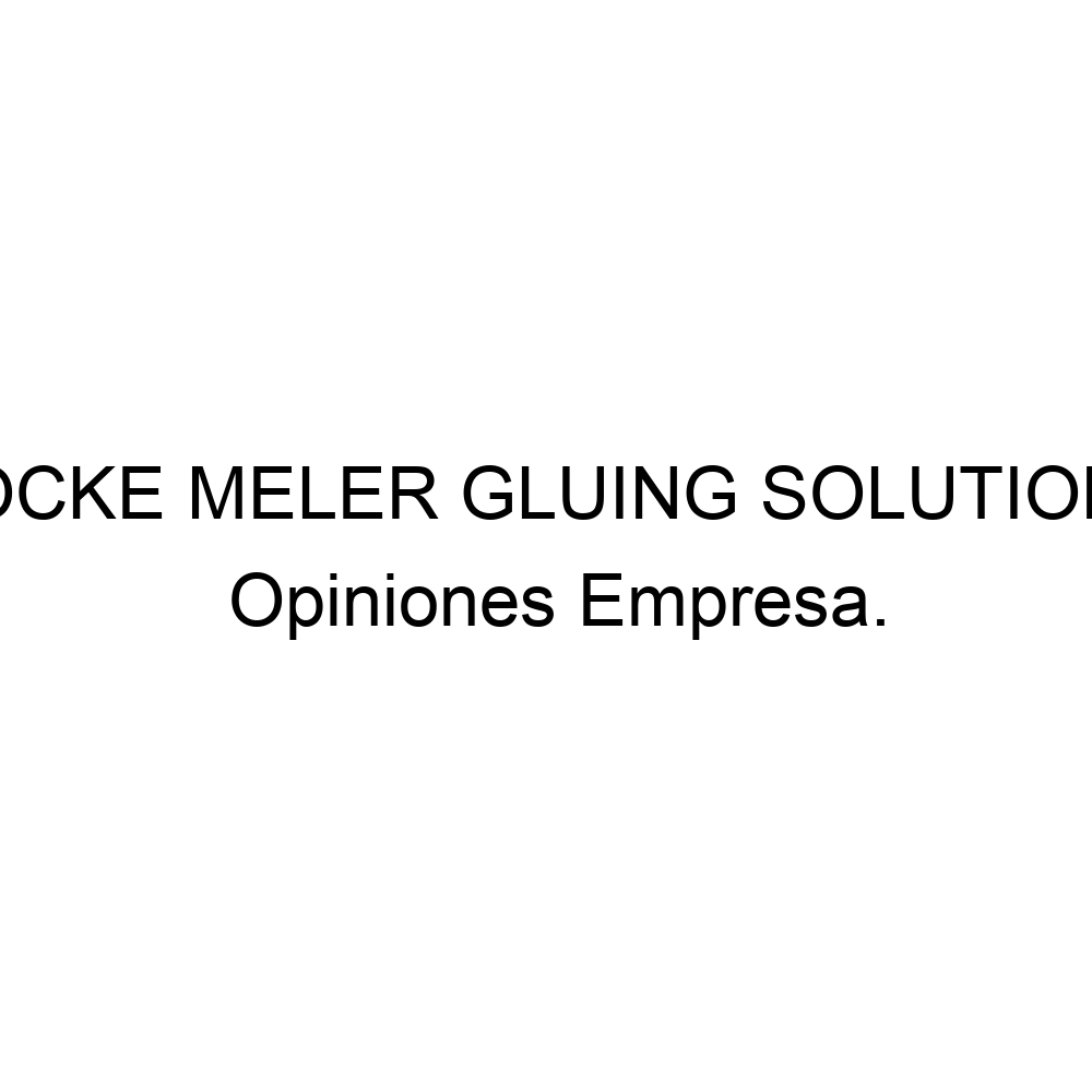 opiniones-focke-meler-gluing-solutions-918461077