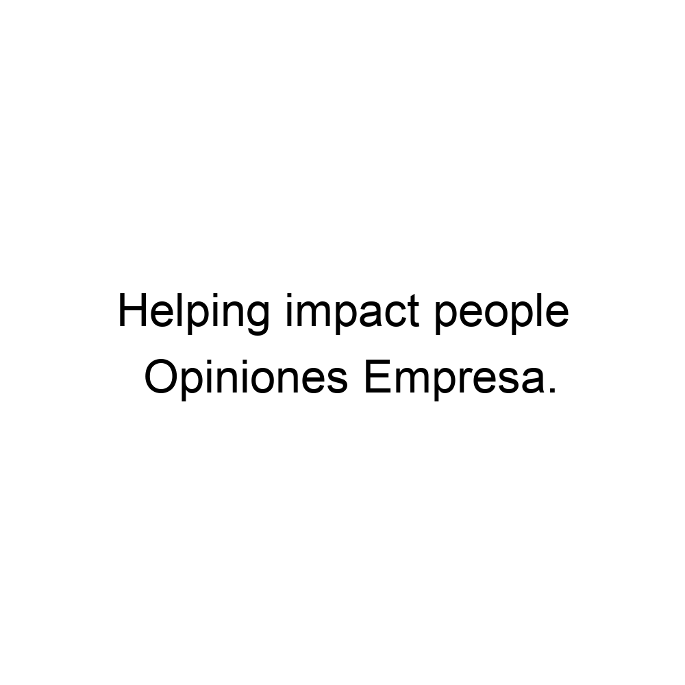 opiniones-helping-impact-people-937133182