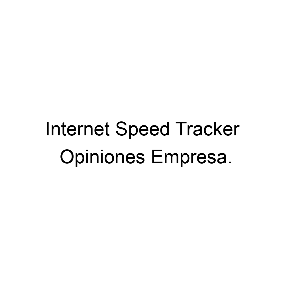 opiniones-internet-speed-tracker