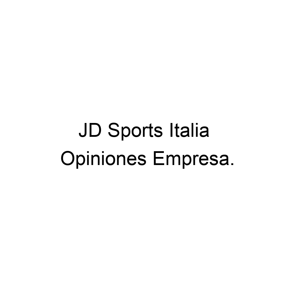 opiniones-jd-sports-italia