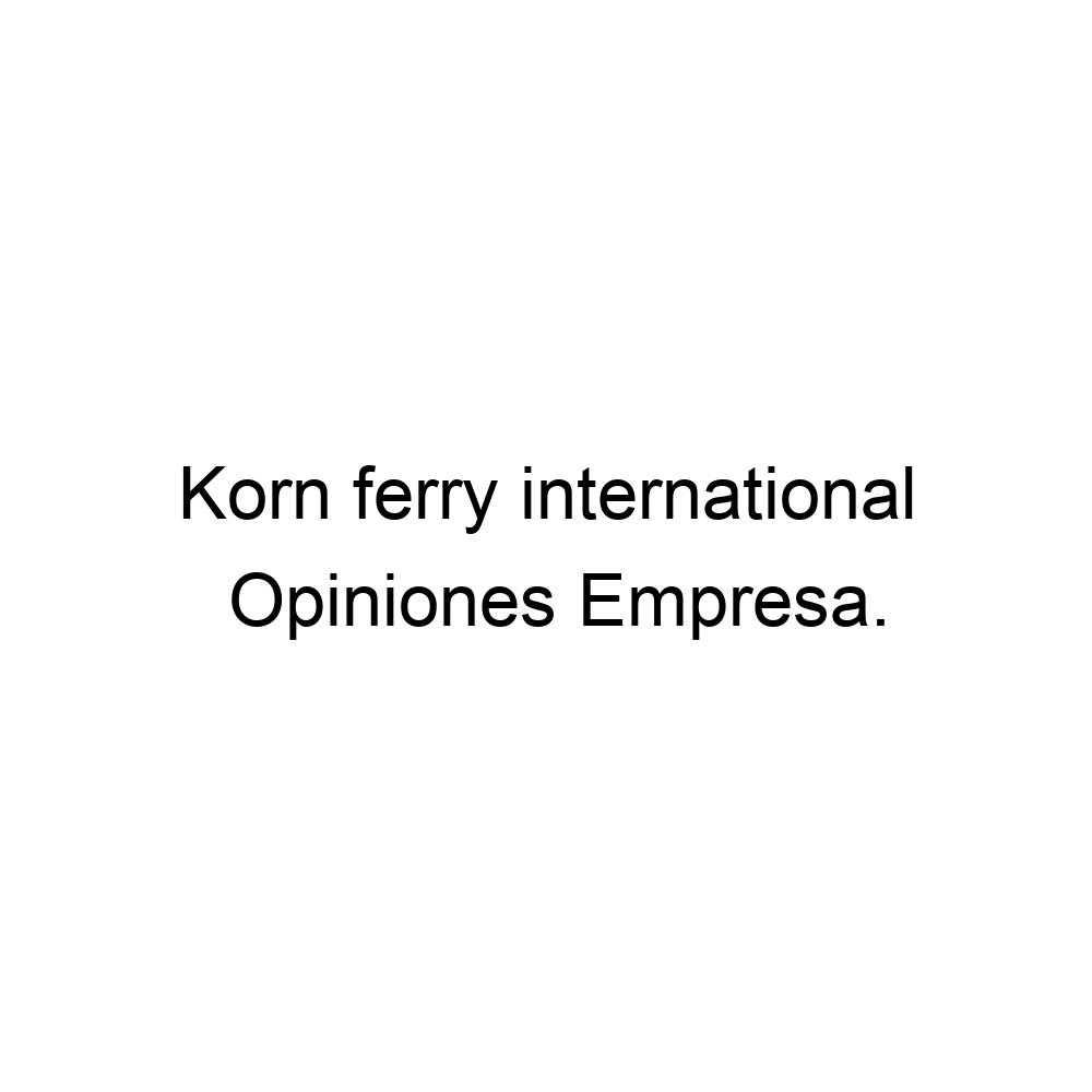 Opiniones Korn ferry international, 917014380