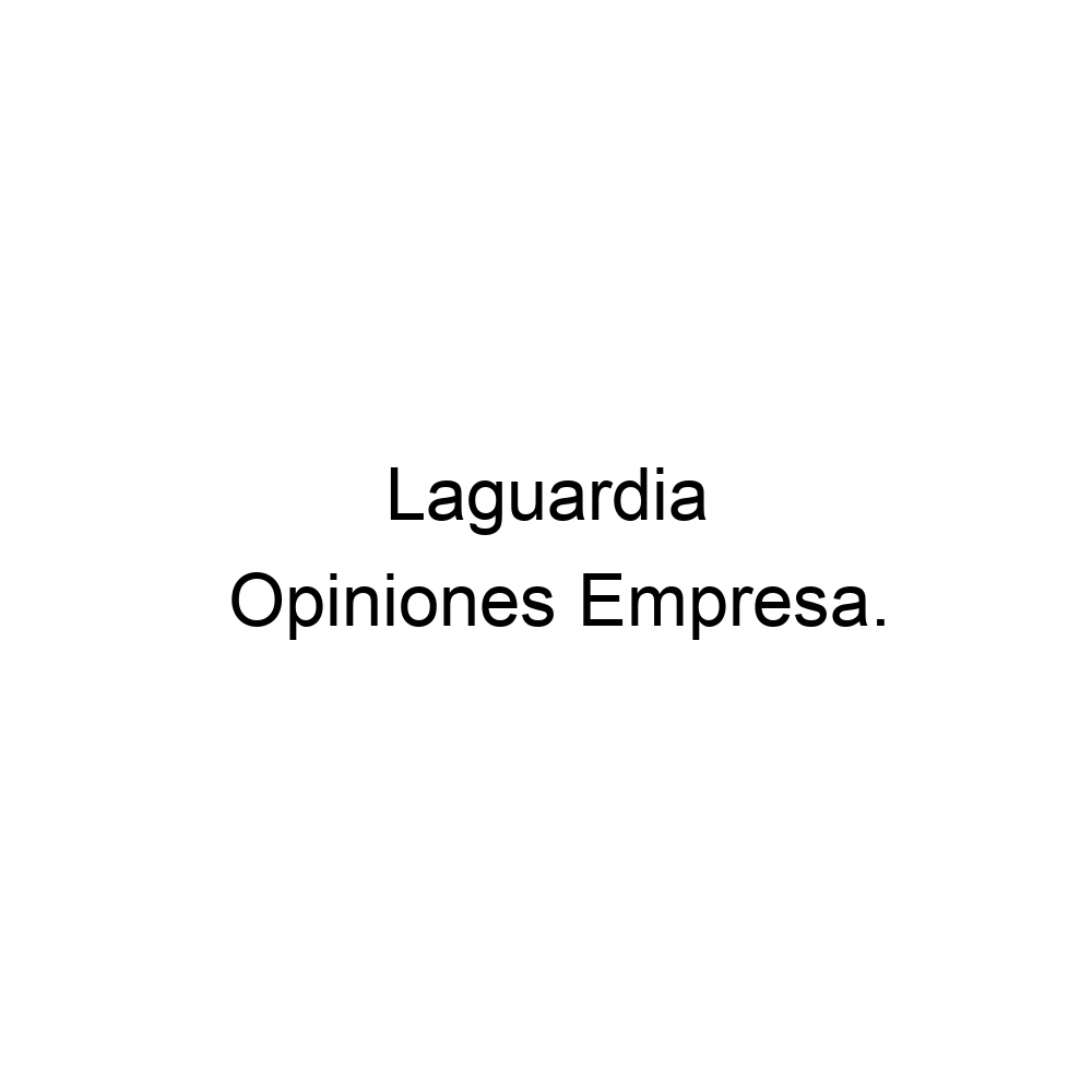 Opiniones Laguardia, Laguardia 0