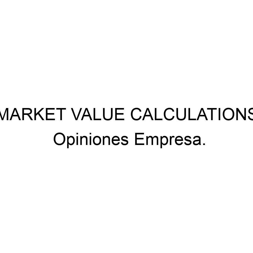 opiniones-market-value-calculations-959319364