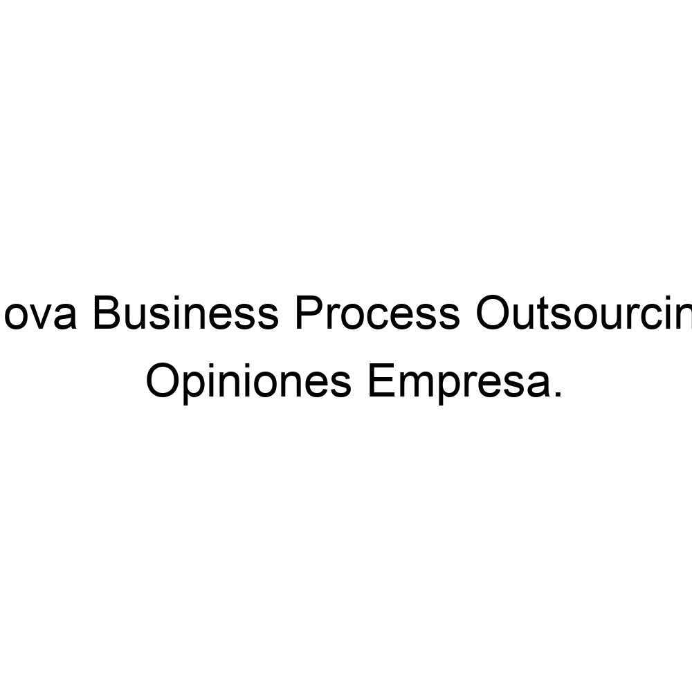 opiniones-nova-business-process-outsourcing-932469872