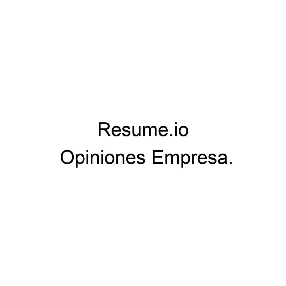 Opiniones Resume.io