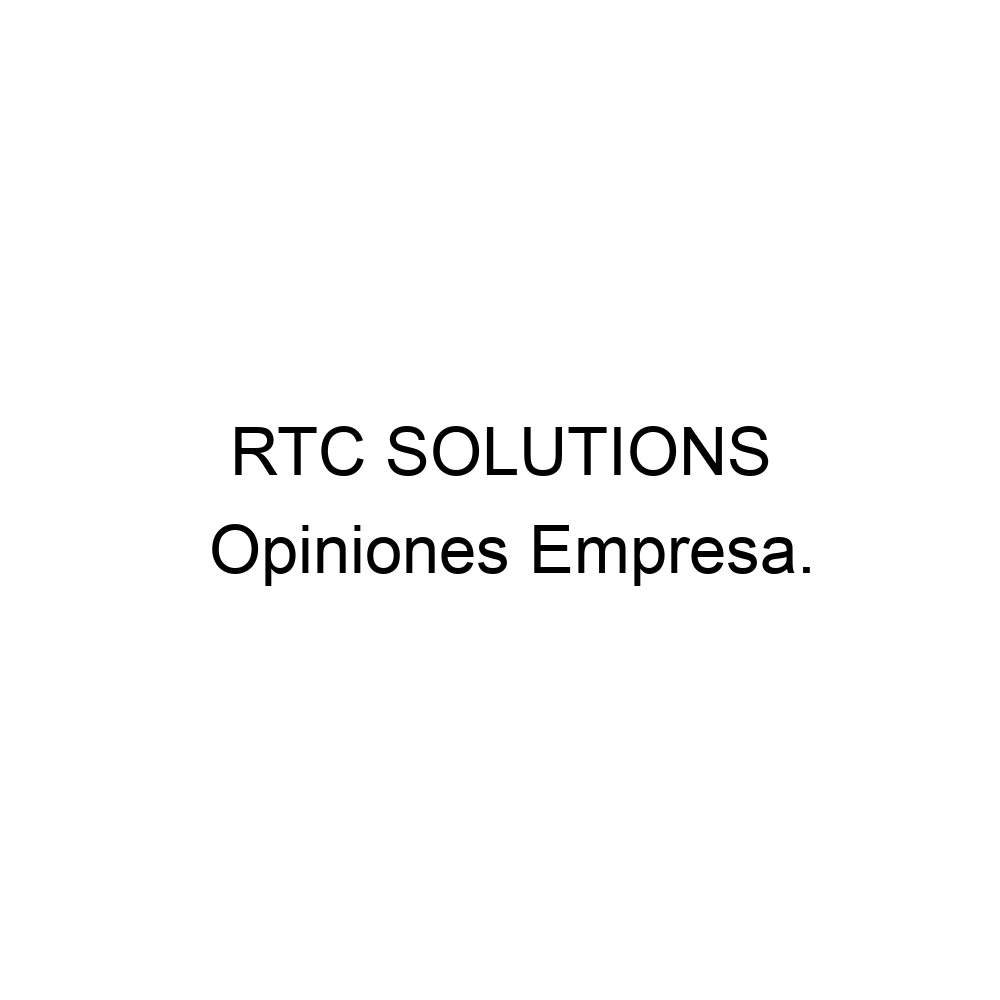 opiniones-rtc-solutions-924378027