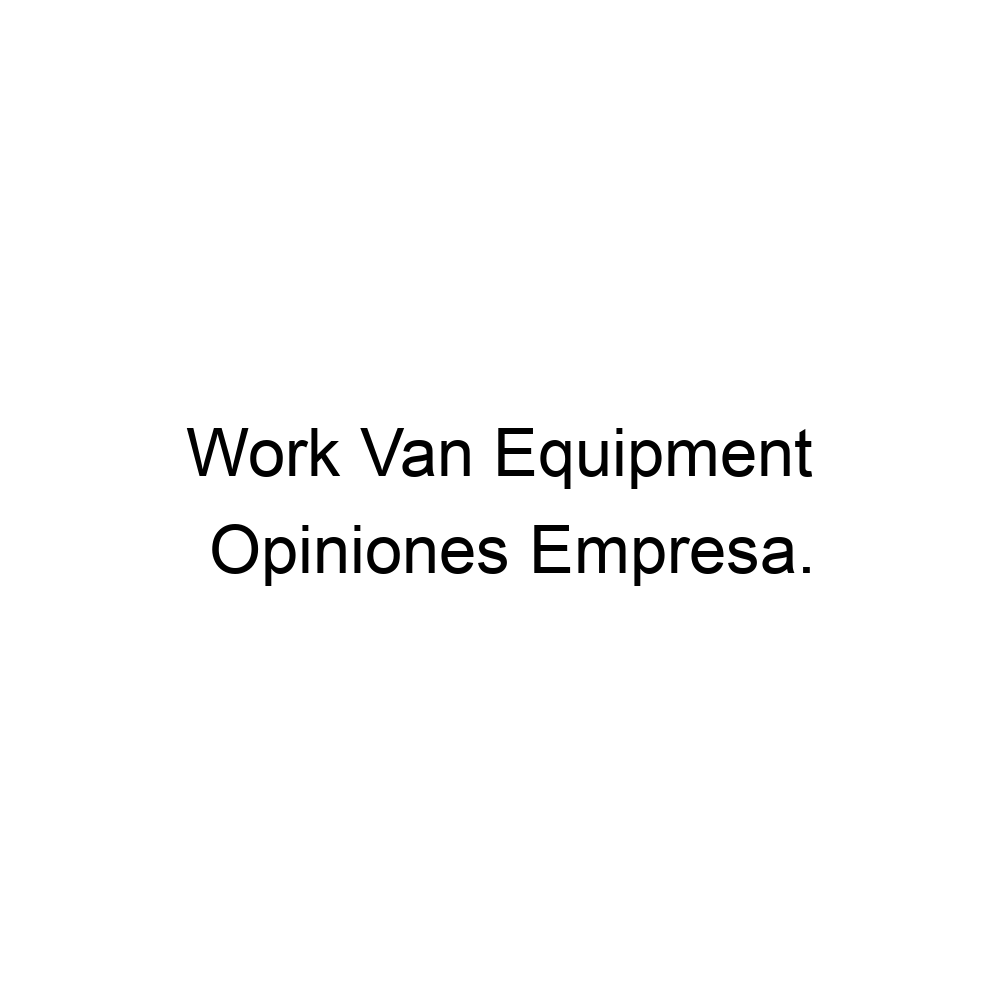 opiniones-work-van-equipment-8005337722